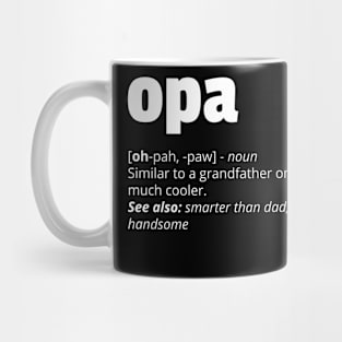 Opa Definition Mug